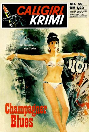 [Callgirl Krimi 59] • Champagner Blues